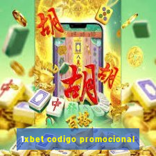 1xbet codigo promocional